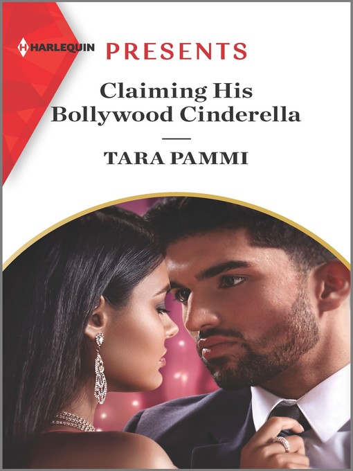 Title details for Claiming His Bollywood Cinderella by Tara Pammi - Available
